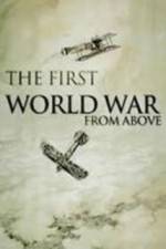 Watch The First World War from Above Vidbull