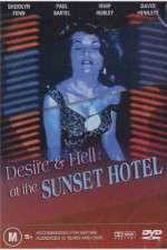Watch Desire and Hell at Sunset Motel Vidbull