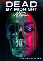 Watch Dead by Midnight (Y2Kill) Movie25