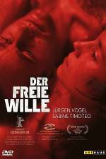 Watch The Free Will (Der freie Wille) Vidbull