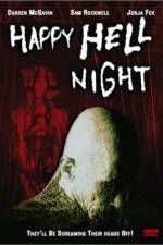 Watch Happy Hell Night Vidbull
