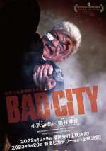 Watch Bad City Vidbull