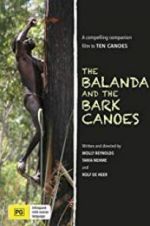 Watch The Balanda and the Bark Canoes Vidbull