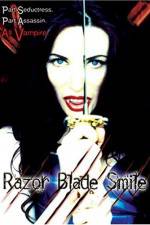 Watch Razor Blade Smile Vidbull