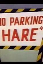Watch No Parking Hare Vidbull