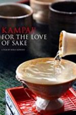 Watch Kampai! For the Love of Sake Vidbull