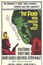 Watch The Fiend Who Walked the West Vidbull