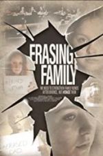 Watch Erasing Family Vidbull