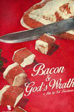 Watch Bacon & Gods Wrath Vidbull