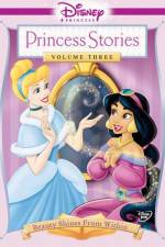 Watch Disney Princess Stories Volume Three Beauty Shines from Within Vidbull