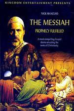 Watch The Messiah: Prophecy Fulfilled Vidbull