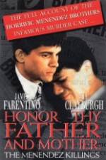 Watch Honor Thy Father and Mother The True Story of the Menendez Murders Vidbull