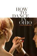 Watch How to Dance in Ohio Vidbull