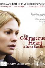 Watch The Courageous Heart of Irena Sendler Vidbull