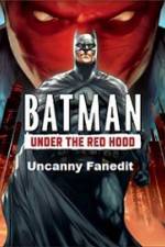 Watch Under The Red Hood Uncanny Fanedit Vidbull