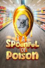Watch Spoonful of Poison Vidbull