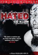 Watch Hated: GG Allin & the Murder Junkies Vidbull