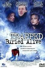 Watch Trapped: Buried Alive Vidbull