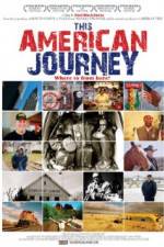 Watch This American Journey Vidbull