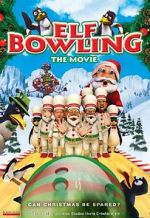 Watch Elf Bowling the Movie: The Great North Pole Elf Strike Vidbull