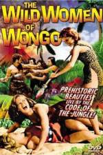 Watch The Wild Women of Wongo Vidbull