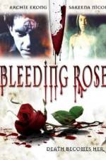 Watch Bleeding Rose Vidbull