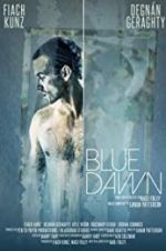 Watch Blue Dawn Vidbull