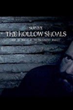 Watch Survive The Hollow Shoals Vidbull