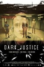 Watch Dark Justice Vidbull