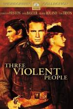 Watch Three Violent People Vidbull