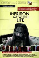 Watch In Prison My Whole Life Vidbull