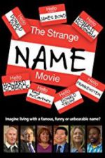 Watch The Strange Name Movie Vidbull