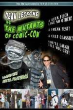 Watch Dean LeCrone vs. the Mutants of Comic-Con Vidbull