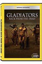 Watch National Geographic: Gladiators Back from the Dead Vidbull