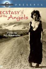 Watch Ecstasy of the Angels Vidbull