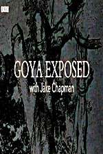 Watch Goya Exposed with Jake Chapman Vidbull