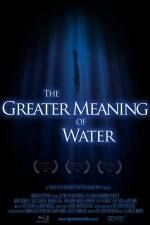 Watch The Greater Meaning of Water Vidbull