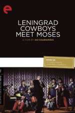 Watch Leningrad Cowboys Meet Moses Vidbull