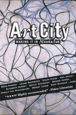 Watch Art City 1 Making It In Manhattan Vidbull
