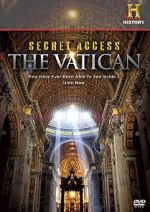 Watch Secret Access: The Vatican Vidbull