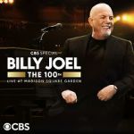 The 100th: Billy Joel at Madison Square Garden - The Greatest Arena Run of All Time (TV Special 2024) vidbull