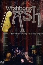 Watch Wishbone Ash: 25th Anniversary of the Marquee Vidbull