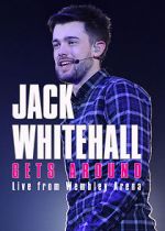 Watch Jack Whitehall Gets Around: Live from Wembley Arena Vidbull