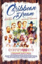 Watch A Caribbean Dream Vidbull