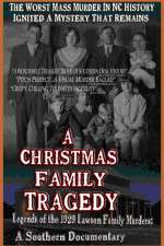 Watch A Christmas Family Tragedy Vidbull