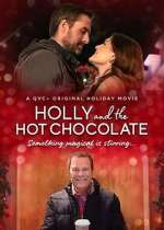 Watch Holly and the Hot Chocolate Vidbull