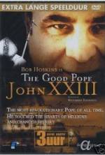Watch The Good Pope: Pope John XXIII Vidbull