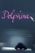 Watch Delphina Vidbull