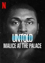 Watch Untold: Malice at the Palace Vidbull