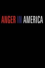 Watch Anger in America Vidbull